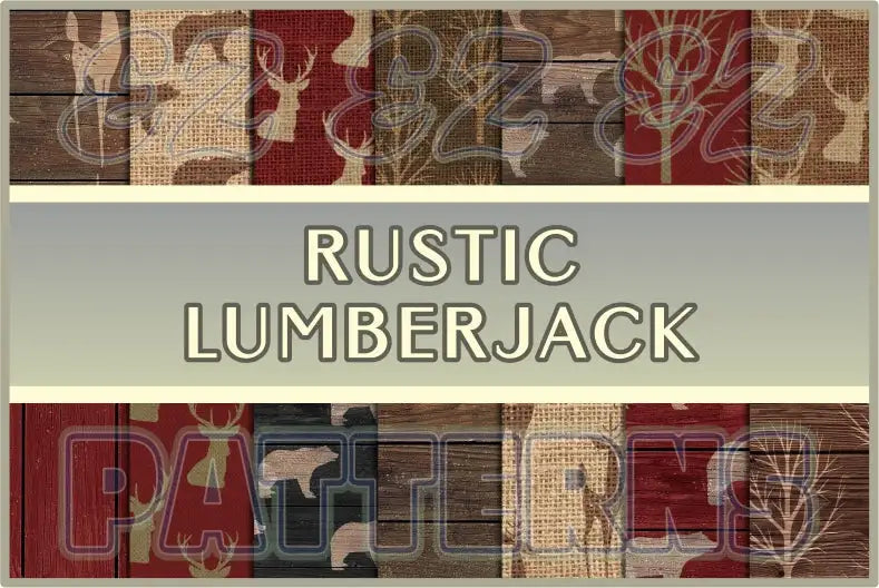 Rustic Lumberjack
