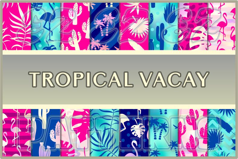 Tropical Vacay